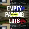 Da Floataz - Empty Parking Lots & Pimpin' Mixtape